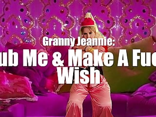 Granny Jeannie - Rub Me & Make a Fuck Wish
