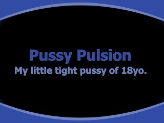 New Amateur tight pussy real 18 Vagin pulsion orgasme