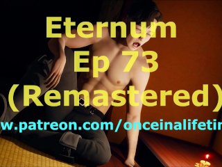 Eternum 73 Remastered